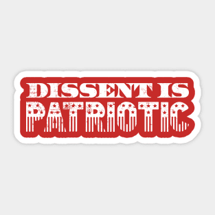 DISSENT IS PATRIOTIC Protest USA Democracy vs Russian Puppet Sticker